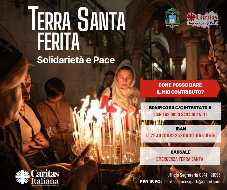 COLLETTA NAZIONALE “Terra Santa ferita. Solidarietà e pace”: raccolta fondi per le persone che soffrono in Terra Santa